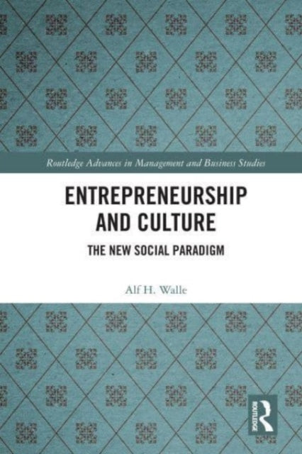 Book cover of: Entrepreneurship and Culture. By: Alf H. Walle