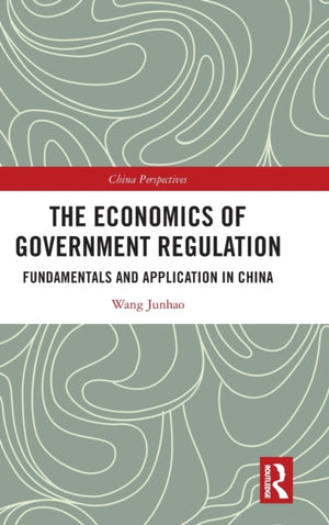 The Economics of Government Regulation