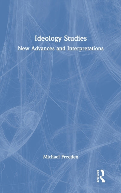 Book cover of: Ideology Studies. By: Michael Freeden