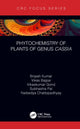 Book cover of: Phytochemistry of Plants of Genus Cassia. By: Brijesh Kumar
