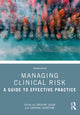 Book cover of: Managing Clinical Risk