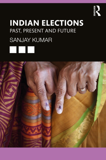 Book cover of: Elections in India. By: Sanjay Kumar