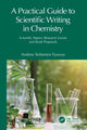 Book cover of: Practical Guide to Scientific Writing in Chemistry. By: Andrew T. Tyowua