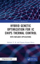 Book cover of: Hybrid Genetic Optimization for IC Chips Thermal Control. By: Mathew Karvinkoppa