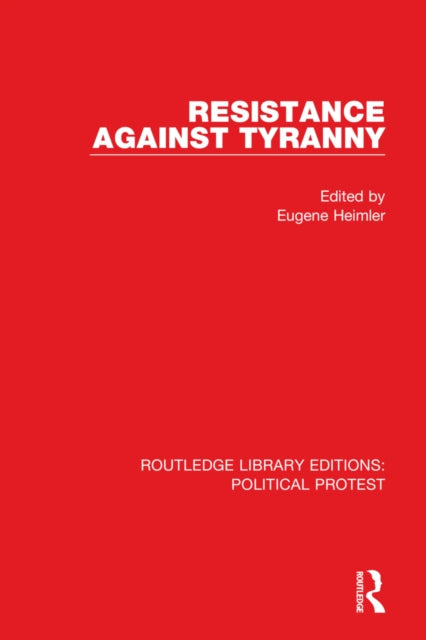 Book cover of: Resistance Against Tyranny. By: Eugene Heimler