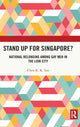 Book cover of: Stand Up for Singapore?. By: Chris K. K. Tan