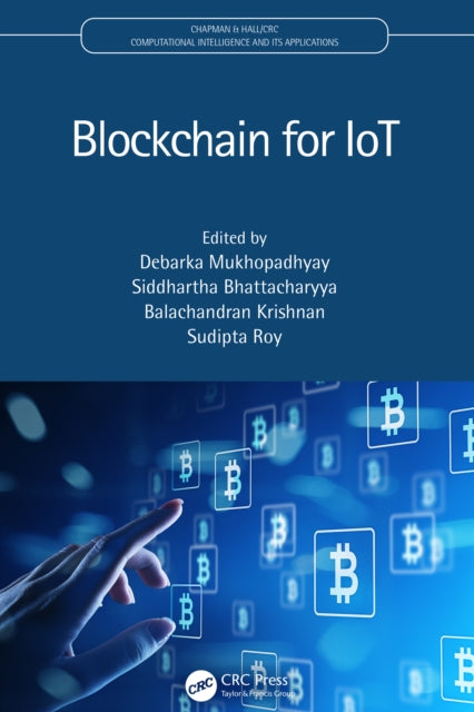 Book cover of: Blockchain for IoT. By: Debarka Mukhopadhyay