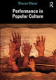 Book cover of: Performance in Popular Culture. By: Sharon Mazer