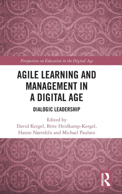 Book cover of: Agile Learning and Management in a Digital Age. By: David Kergel