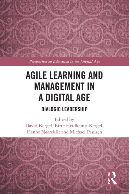 Book cover of: Agile Learning and Management in a Digital Age. By: David Kergel