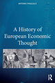 Book cover of: History of European Economic Thought. By: Antonio Magliulo