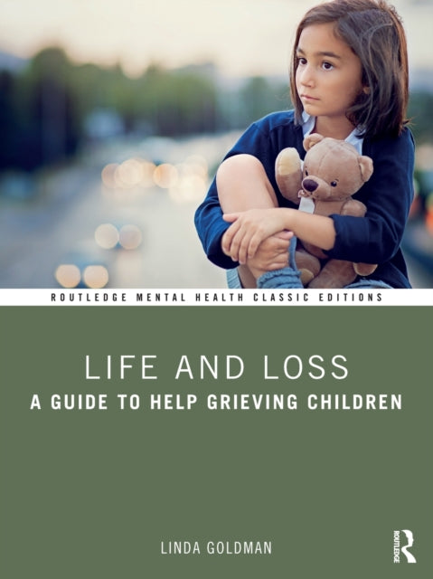 Book cover of: Life and Loss. By: Linda Goldman