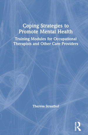 Coping Strategies to Promote Mental Health