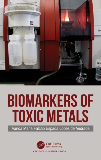 Book cover of: Biomarkers of Toxic Metals. By: Vanda Andrade