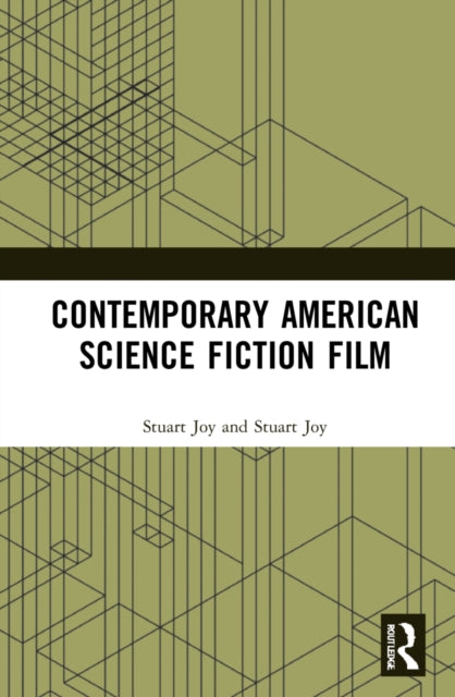 Book cover of: Contemporary American Science Fiction Film