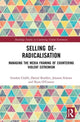 Book cover of: Selling De-Radicalisation. By: Gordon Clubb