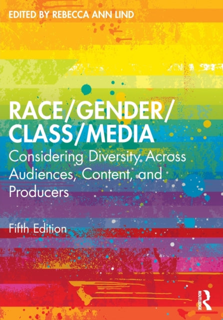 Book cover of: Race/Gender/Class/Media. By: Rebecca Ann Lind