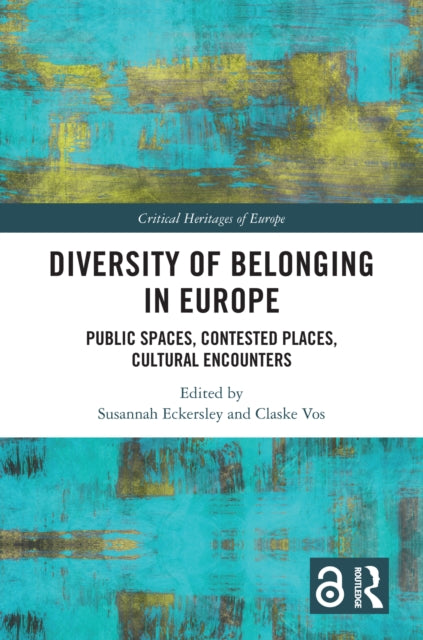 Book cover of: Diversity of Belonging in Europe. By: Susannah Eckersley