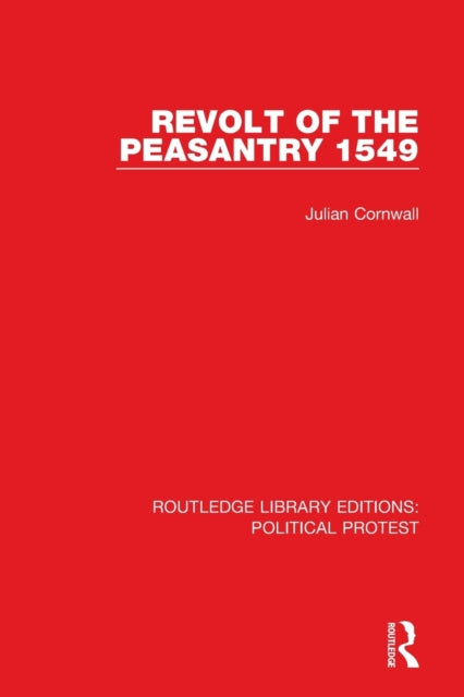 Book cover of: Revolt of the Peasantry 1549. By: Julian Cornwall