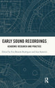 Book cover of: Early Sound Recordings. By: Eva Moreda Rodriguez