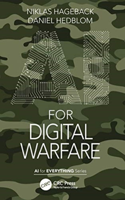 Book cover of: AI for Digital Warfare. By: Niklas Hageback