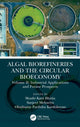 Book cover of: Algal Biorefineries and the Circular Bioeconomy. By: Sanjeet Mehariya