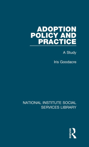 Adoption Policy and Practice
