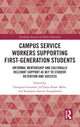 Book cover of: Campus Service Workers Supporting First-Generation Students. By: Georgina Guzmán