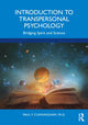 Book cover of: Introduction to Transpersonal Psychology. By: Paul F. Cunningham