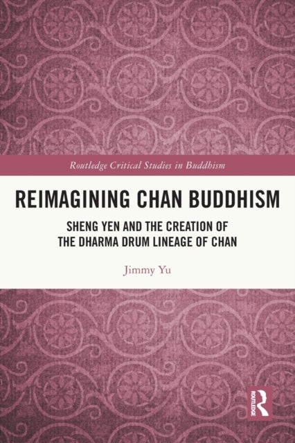 Reimagining Chan Buddhism
