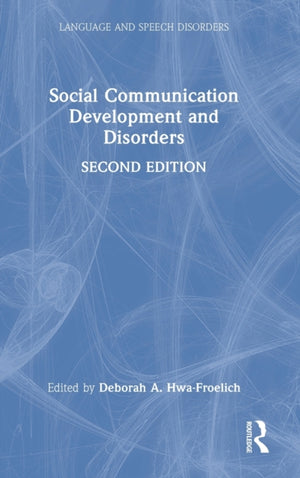 Social Communication Development and Disorders
