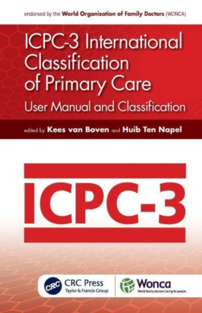 Book cover of: ICPC-3 International Classification of Primary Care. By: Kees van Boven
