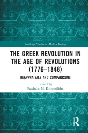 Greek Revolution in the Age of Revolutions (1776-1848)