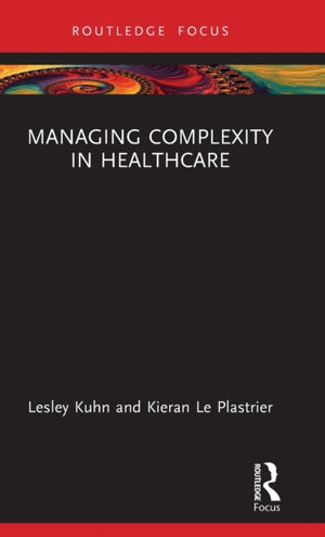 Managing Complexity in Healthcare
