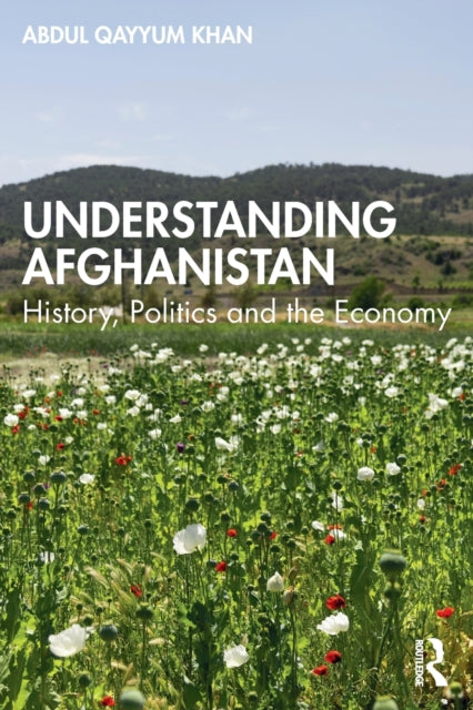 Book cover of: Understanding Afghanistan. By: Abdul Qayyum