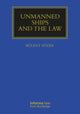 Book cover of: Unmanned Ships and the Law. By: Bülent Sözer