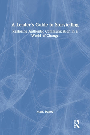 Leader’s Guide to Storytelling