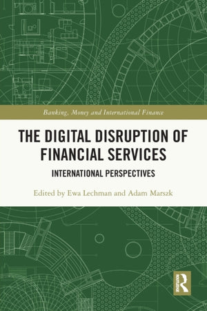 Digital Disruption of Financial Services