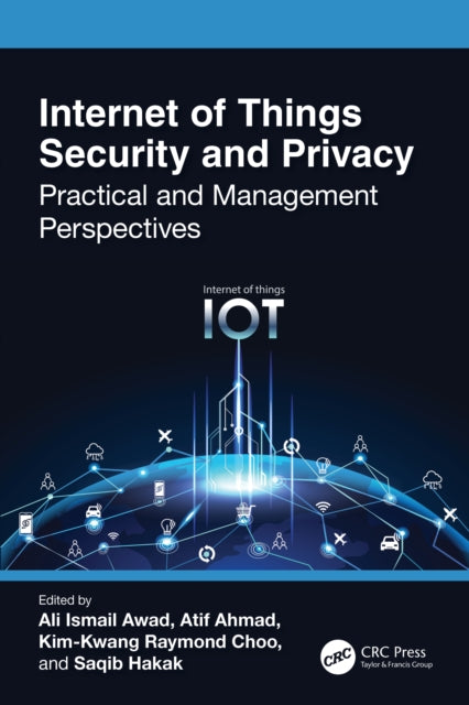 Book cover of: Internet of Things Security and Privacy