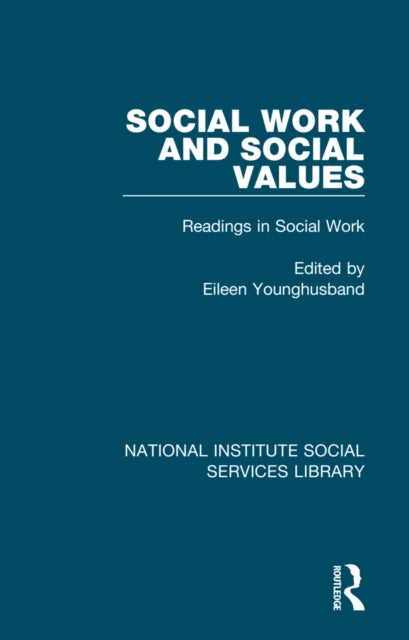Book cover of: Social Work and Social Values. By: Eileen Younghusband