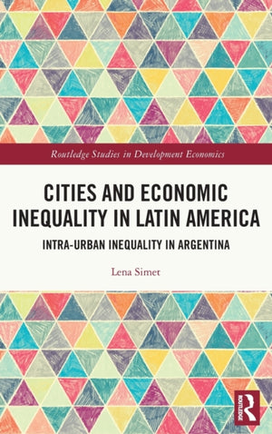 Cities and Economic Inequality in Latin America