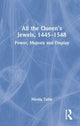 Book cover of: All the Queen’s Jewels, 1445–1548. By: Nicola Tallis