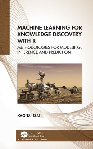 Machine Learning for Knowledge Discovery with R