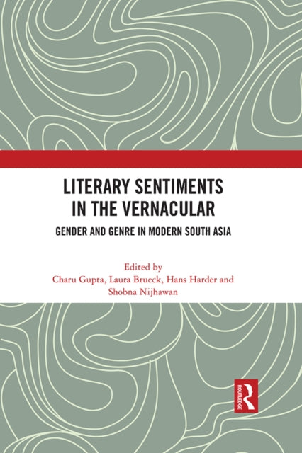 Book cover of: Literary Sentiments in the Vernacular. By: Charu Gupta