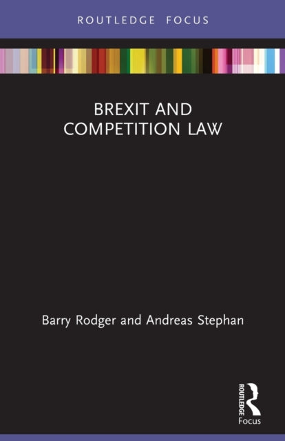 Book cover of: Brexit and Competition Law. By: Barry Rodger