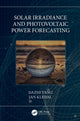 Book cover of: Solar Irradiance and Photovoltaic Power Forecasting. By: Dazhi Yang
