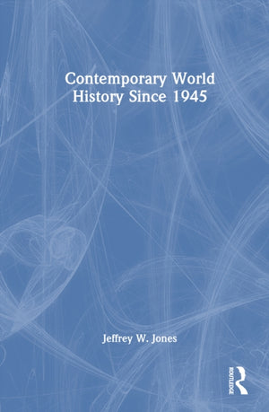 Contemporary World History Since 1945
