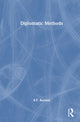 Book cover of: Diplomatic Methods