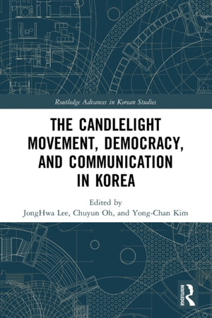 Candlelight Movement, Democracy, and Communication in Korea