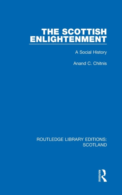 Book cover of: Scottish Enlightenment. By: Anand C. Chitnis
